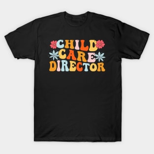 childcare director T-Shirt